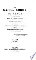 “La” sacra bibbia di Vence giusta la quinta edizione del ... Drach ... per cura di Bartolomeo Catena (etc.)