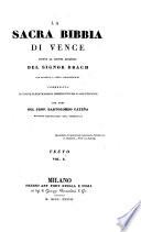 “La” sacra bibbia di Vence giusta la quinta edizione del ... Drach ... per cura di Bartolomeo Catena (etc.)