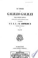 “Le” opere di Galileo Galilei: Opere fisico-matematiche. 1854-1855