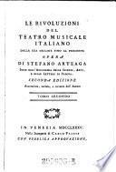 “Le” Rivoluzioni Del Teatro Musicale Italiano Dalla Sua Origine Fino Al Presente