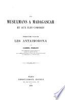 “Les” Musulmans à Madagascar et aux Iles Comores