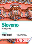 Sloveno compatto. Dizionario sloveno-italiano, italiano-sloveno