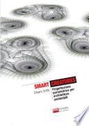 Smart Creatures Progettazione parametrica per architetture sostenibili (B&W)