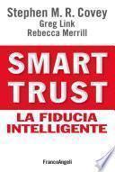 Smart trust. La fiducia intelligente