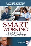 Smart working tra crisi e innovazione