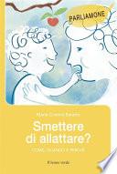 Smettere di allattare?