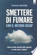 Smettere di fumare con il metodo RESAP