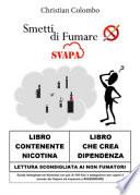 Smetti di fumare... Svapa