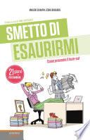 Smetto di esaurirmi