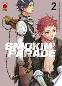 Smokin' parade