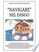 “Navigare” nel fango