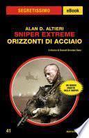 Sniper Extreme - Orizzonti di acciaio (Segretissimo)