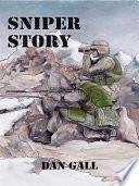 Sniper Story