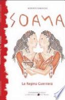 Soana. La regina guerriera