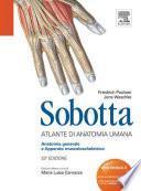 Sobotta - Atlante di Anatomia Umana: Anatomia generale e Apparato Muscoloscheletrico