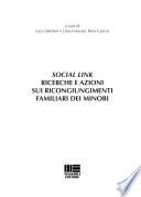 «Social link». Ricerche e azioni sui ricongiungimenti familiari dei minori