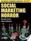 Social marketing horror
