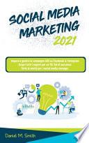 SOCIAL MEDIA MARKETING 2021