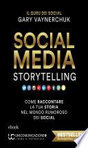 Social Media Storytelling