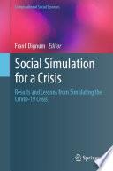 Social Simulation for a Crisis