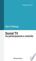 Social TV tra partecipazione e controllo