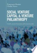 Social Venture Capital & Venture Philanthropy