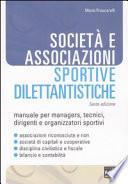 Società e associazioni sportive dilettantistiche