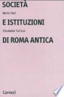 Società e istituzioni di Roma antica