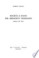 Societá e stato nel medioevo veneziano