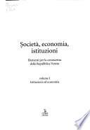Società, economia, istituzioni: Istituzioni ed economia