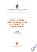 Società europea, diritti di informazione e partecipazione dei lavori
