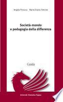 Società-mondo e pedagogia della differenza