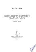 Società politica e istituzioni nell'Italia padana (secoli IX-XII)