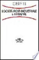 Società post-industriale e ambiente