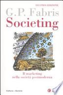 Societing. Il marketing nella società postmoderna