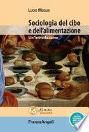 Sociologia del cibo e dell'alimentazione. Un'introduzione