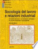 Sociologia del lavoro e relazioni industriali