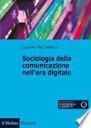 Sociologia della comunicazione nell'era digitale