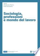 Sociologia, professioni e mondo del lavoro