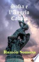 Sofia e l'Angelo Caduto