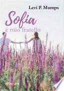 Sofia è mio fratello