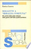 Soggetti a ribalda fortuna