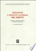 Soggetto e principi generali del diritto
