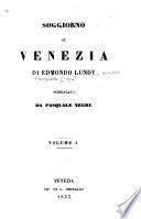 Soggiorno in Venezia di Edmondo Lundy [pseud.]