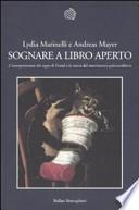 Sognare a libro aperto. «L'interpretazione dei sogni» di Freud e la storia del movimento psicoanalitico