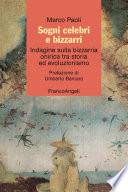 Sogni celebri e bizzarri. Indagine sulla bizzarria onirica tra storia ed evoluzionismo