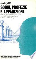 sogni, profezie e apparizoni