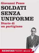 Soldati senza uniforme