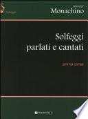 Solfeggi parlati e cantati. Primo corso