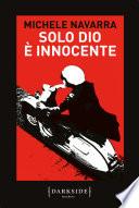 Solo Dio è innocente